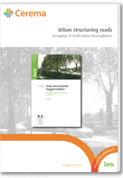 Urban structuring roads - Designing 70 km/h urban thoroughfares (paying download)