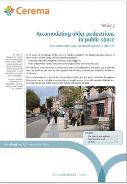 Accomodating older pedestrians in public space