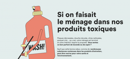 Site : http://multimedia.ademe.fr/infographies/infographie_produits_menagers/index.html