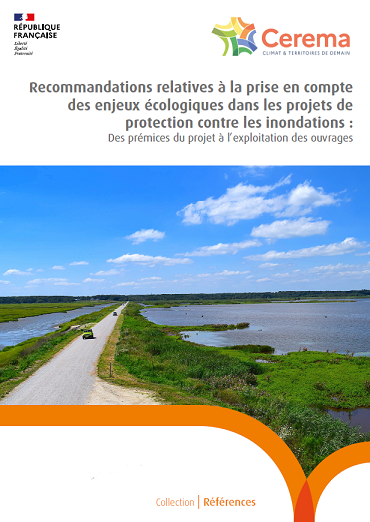 Enjeux écologiques et projets de protection contre les inondations : un guide du Cerema pour les maîtres d’ouvrage