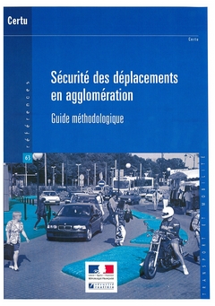 Sécurité des déplacements en agglomération - Téléchargeable gratuitement sur la boutique  (nouvelle fenetre)