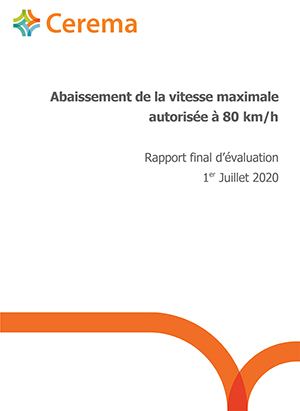 Abaissement de la vitesse maximale autorisée à 80 km/h - Rapport final d’évaluation – Juillet 2020