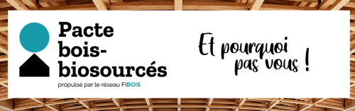 Pacte bois biosourcé