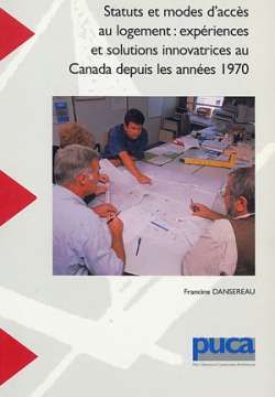 Statuts et modes d’accès au logement : expériences et solutions innovatrices au Canada depuis les années 1970