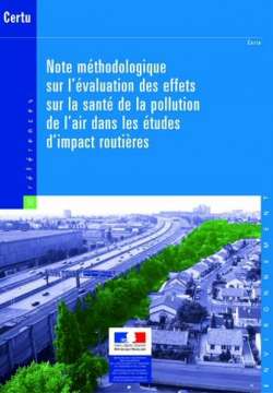 Note méthodologique sur l'évaluation des effets sur la santé de la pollution de l'air dans les études d'impact routières