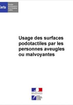 Usage des surfaces podotactiles par les personnes aveugles ou malvoyantes