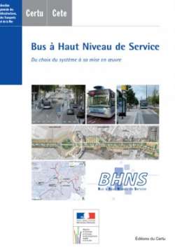 Bus à haut niveau de service (BHNS) : du choix du système à sa mise en œuvre