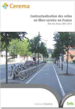 Contractualisation des vélos en libre-service en France - état des lieux 2005-2013