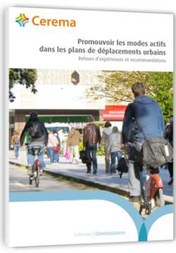 Promouvoir les modes actifs dans les plans de déplacements urbains (PDU) format papier