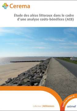 Étude des aléas littoraux dans le cadre d’une analyse coûts-bénéfices (ACB)