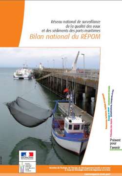 Bilan national du RÉPOM - Réseau national de surveillance de la qualité des eaux et des sédiments des ports maritimes
