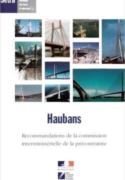Haubans - Recommandations de la commission interministérielle de la précontrainte