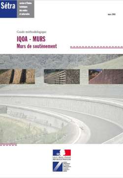 IQOA - MURS - Murs de soutènement - Guide méthodologique