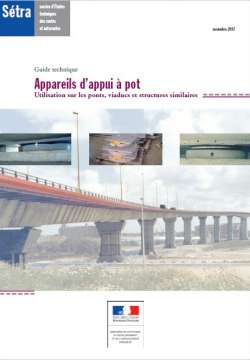 Appareils d'appui à pot - Utilisation sur les ponts, viaducs et structures similaires - Guide technique