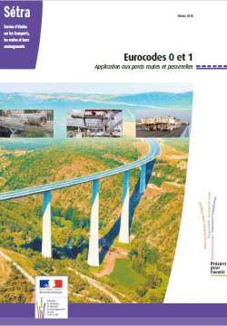 Eurocodes 0 et 1 - Application aux ponts routes et passerelles
