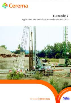 Eurocode 7 - Application aux fondations profondes (NF P94-262)