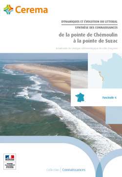 Dynamiques et évolution du littoral - Fascicule 6 : de la pointe de Chémoulin à la pointe de Suzac