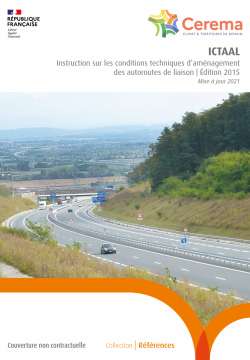 ICTAAL-  Instructions sur les conditions techniques d'aménagement des autoroutes de liaison 