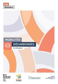 Mobilités décarbonées. Un défi global