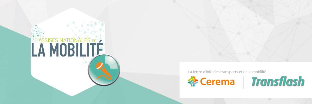 Transflash - Assises de la mobilité